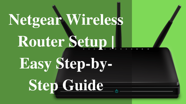 Netgear Wireless Router Setup